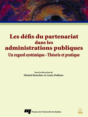 cover image of Les défis du partenariat dans les administrations publiques